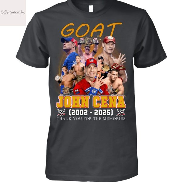 Goat John Cena 2002-2025 Signature Thank You For The Memories Unisex T-Shirt