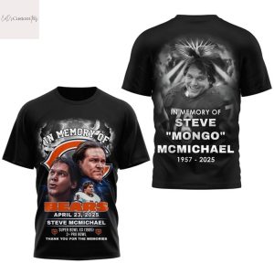 In Memory Of Chicago Bears Steve McMichael 1957-2025 3D T-Shirt