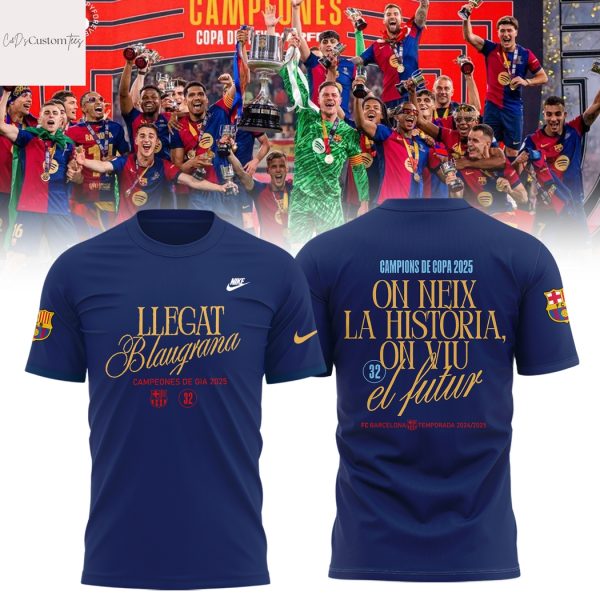 Barcelona FC Campions De Copa 2025 Llegat Blaugrana On Neix La Historia On Vil El Futur 3D T-Shirt