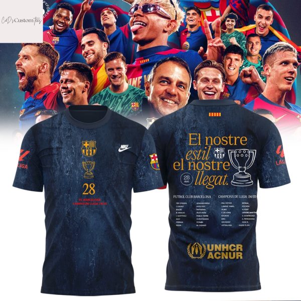 F.C Barcelona El Nostre Estil El Nostre Llegat La Liga 2025 Champions 3D T-Shirt