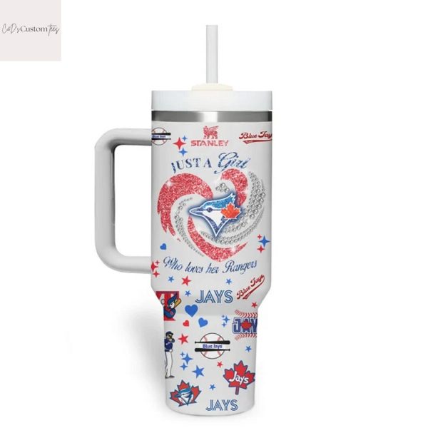 Just A Girl Who Love Her Toronto Blue Jays Tumbler With Handle And Straw