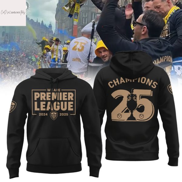 Leeds United F.C We Are Premier League Hoodie