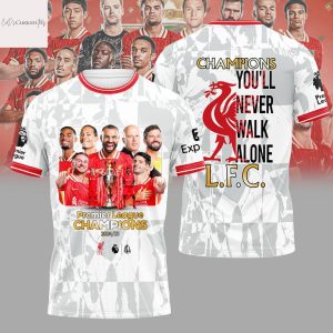 Liverpool FC Premier League Champions 2024-25 You ll Never Walk Alone 3D T-Shirt
