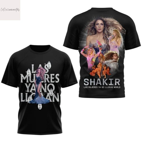 Shakira Las Mujeres Ya No Lloran 3D T-Shirt