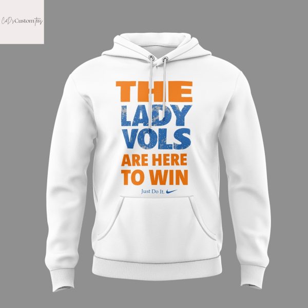 Tennessee Lady Volunteers Softball  The Lady Vols Are Here To Win Hoodie