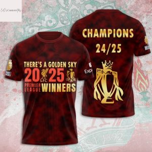 Liverpool There A Golden Sky 2025 Premier League Winners Champions 24-25 3D T-Shirt