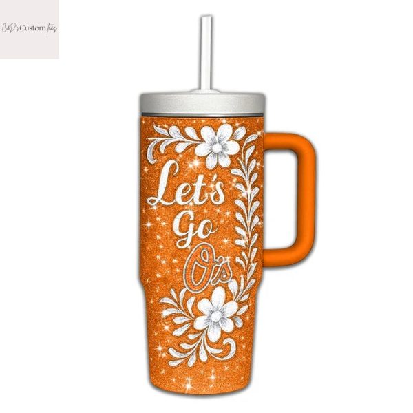 This Girl Love Her Baltimore Orioles Lets Go Os Tumbler With Handle And Straw