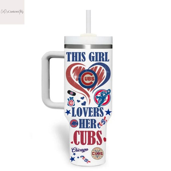 This Girl Love Her Chicago Cubs Lets Go Cubs Tumbler With Handle And Straw