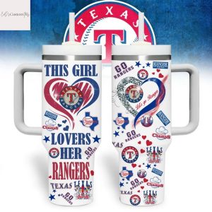 This Girl Love Her Texas Rangers Go Rangers Tumbler With Handle And Straw