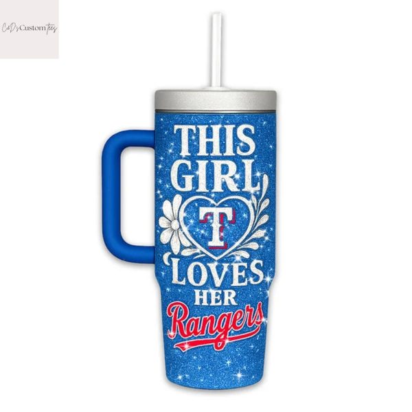 This Girl Love Her Texas Rangers Go Rangers Tumbler With Handle And Straw – Blue