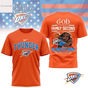 God First Family Second Then Oklahoma City Thunder Basketball 3D T-Shirt