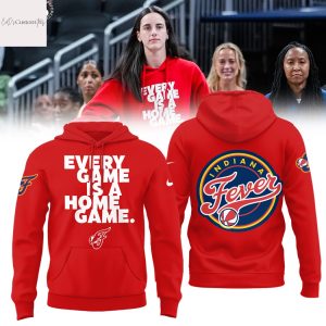 Indiana Fever Every Game Is A Home Game Hoodie – Red