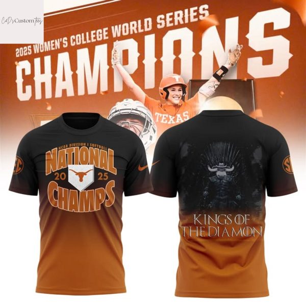 NCAA 2025 Women Softball College World Series Champions Texas Longhorns – King Of The Diamon 3D T-Shirt