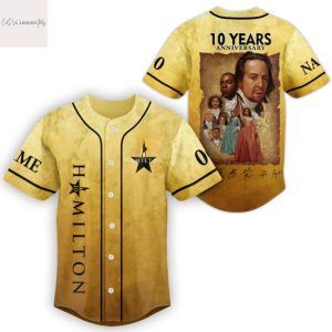 Personalized Hamilton 10 Years Anniversary Signature Baseball Jersey