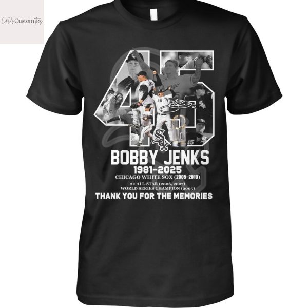 Bobby Jenks 1981-2025 Chicago White Sox Signature Thank You For The Memories Unisex T-Shirt