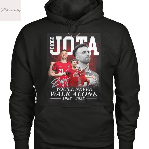 Diogo Jota 1996-2025 Signature You ll Never Walk Alone Unisex T-Shirt