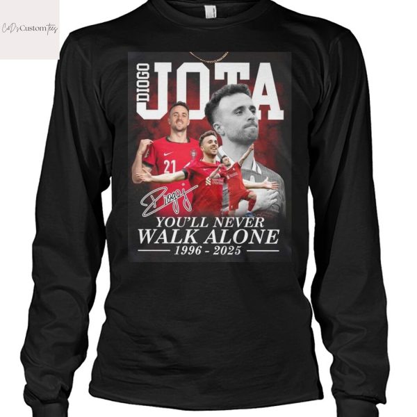Diogo Jota 1996-2025 Signature You ll Never Walk Alone Unisex T-Shirt