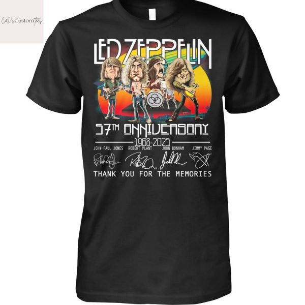 Led Zeppelin 57th Anniversary 1968-2025 Signaturr Thank You For The Memories Design Unisex T-Shirt