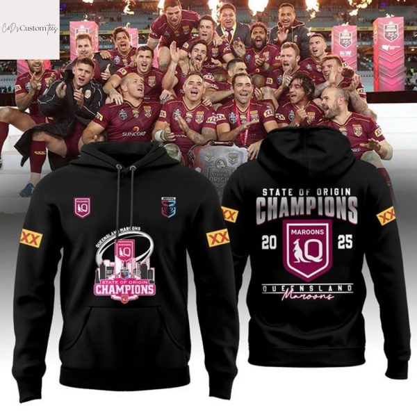 Queensland Maroons 2025 Champions State Of Origin Hoodie