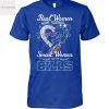 Real Women Love Baseball Smart Women Love The Toronto Blue Jays Signature Unisex T-Shirt