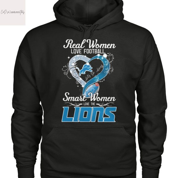 Real Women Love Football Smart Women Love The Detroit Lions Unisex T-Shirt